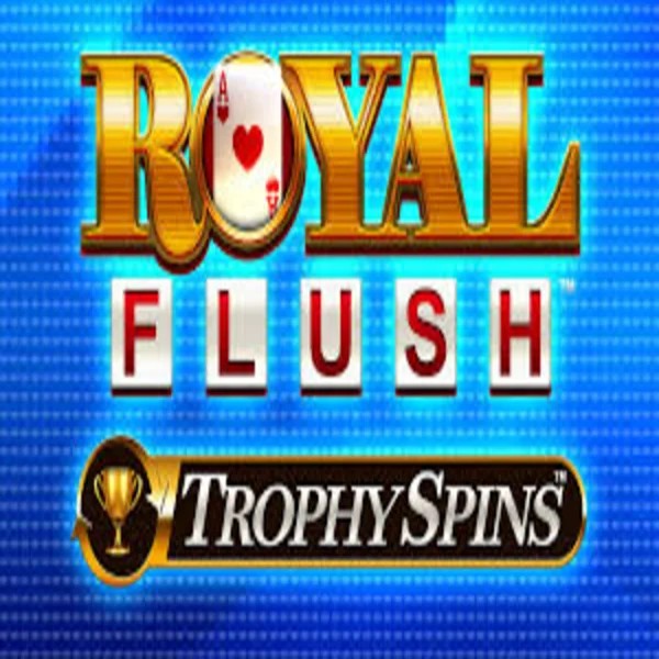 Play Royal Flush Trophy Spins slot by Greentube on casinacasino.eu.com
